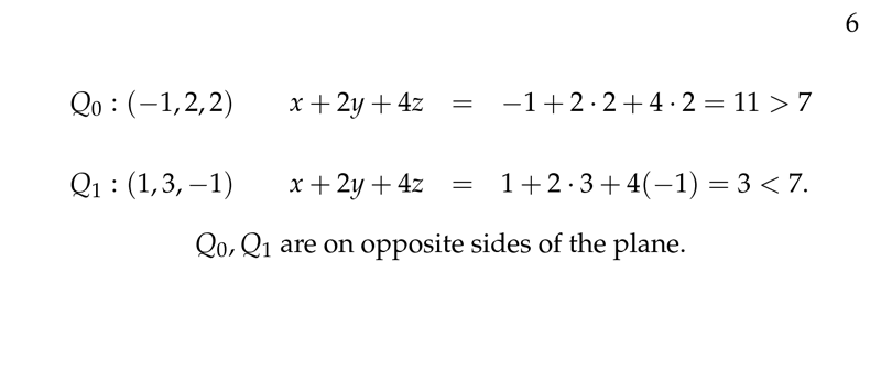 Figure 2: Where are the points respect to the plane?