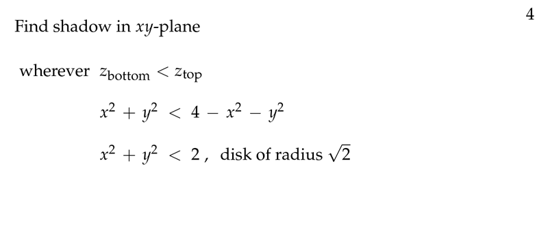 Figure 4: Find shadow in \(xy\text{-plane}\)