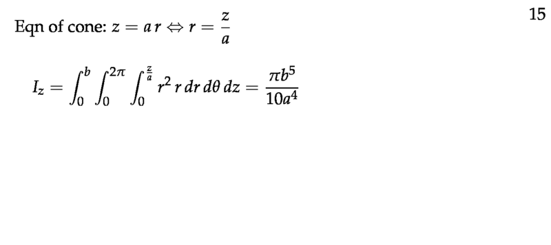 Figure 7: Moment of inertia of a solid cone - II