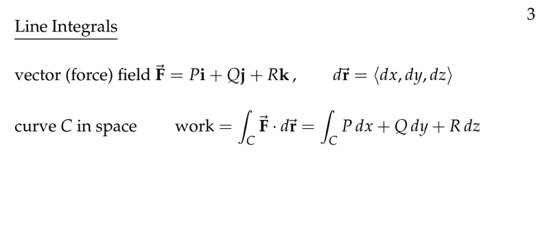 Figure 1: Line Integrals in Space