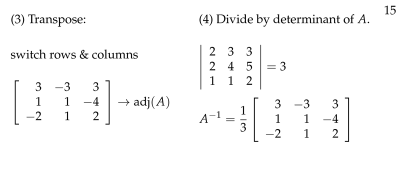 Figure 4: Inverse Matrix Formula: Transpose and Divide by \(\det(A)\)